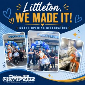 Port of Subs Littleton Colorado Grand Opening